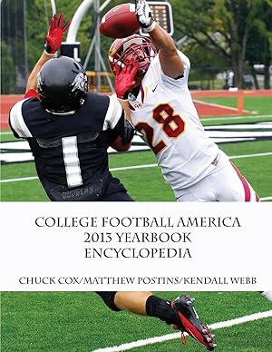 Bild des Verkufers fr College Football America 2013 Yearbook Encyclopedia zum Verkauf von moluna