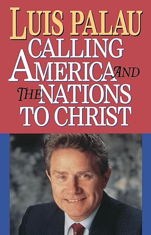 Bild des Verkufers fr Calling America and the Nations to Christ zum Verkauf von moluna