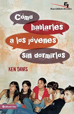 Imagen del vendedor de Como Hablarles A los Jovenes Sin Dormirlos = How to Speak to Youth. and Keep Them Awake at the Same Time a la venta por moluna