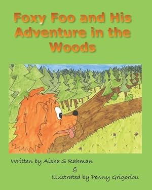 Seller image for Foxy Foo and His Adventure in the Woods for sale by moluna