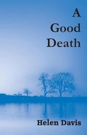 Imagen del vendedor de A Good Death a la venta por moluna