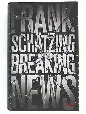 Image du vendeur pour Breaking News mis en vente par Leserstrahl  (Preise inkl. MwSt.)