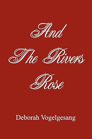 Immagine del venditore per And The Rivers Rose venduto da moluna