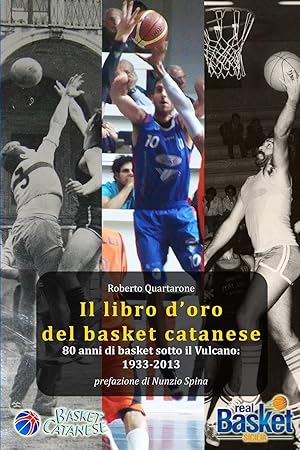 Seller image for Il libro d\ oro del basket catanese 1933-2013 for sale by moluna