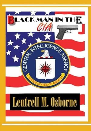 Seller image for Black Man in the CIA for sale by moluna