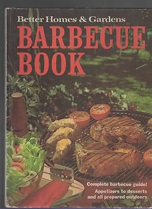 Seller image for BETTER HOMES AND GARDENS BARBECUE BOOK for sale by The Reading Well Bookstore
