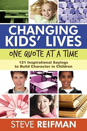 Seller image for Changing Kids\ Lives One Quote at a Time for sale by moluna