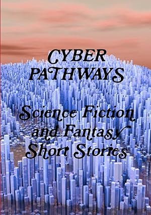 Seller image for Cyber Pathways for sale by moluna