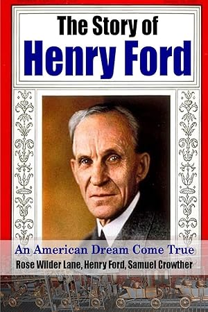 Bild des Verkufers fr The Story of Henry Ford - An American Dream Cone True zum Verkauf von moluna