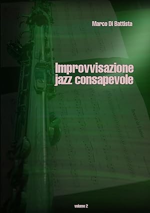 Immagine del venditore per Improvvisazione jazz consapevole (volume 2) venduto da moluna