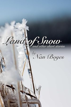 Seller image for Land of Snow and other short stories for sale by moluna