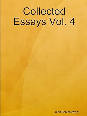 Seller image for Collected Essays Vol. 4 for sale by moluna