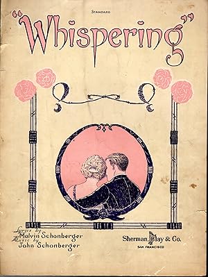 Seller image for Whispering".SHEET MUSIC for sale by Dorley House Books, Inc.