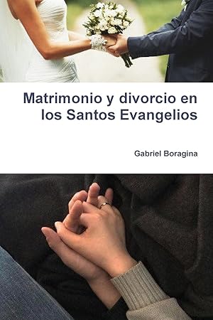 Bild des Verkufers fr Matrimonio y divorcio en los Santos Evangelios zum Verkauf von moluna