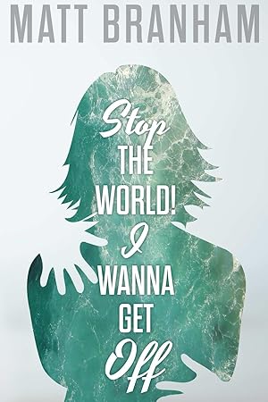 Immagine del venditore per Stop the World! I Wanna Get Off venduto da moluna