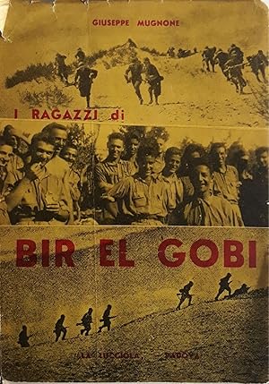 Seller image for I ragazzi di Bir El Gobi for sale by librisaggi