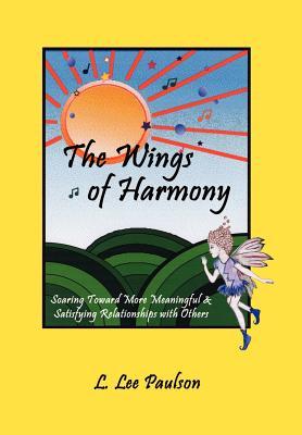 Bild des Verkufers fr The Wings of Harmony zum Verkauf von moluna