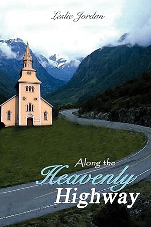 Seller image for Along the Heavenly Highway for sale by moluna