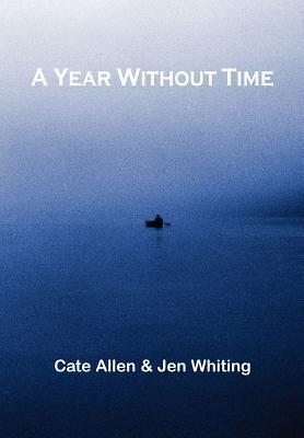 Seller image for A YEAR WITHOUT TIME for sale by moluna