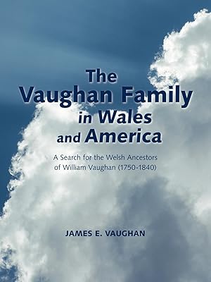 Bild des Verkufers fr The Vaughan Family in Wales and America zum Verkauf von moluna