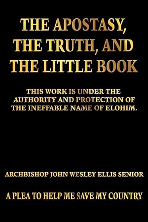 Immagine del venditore per The Apostasy, The Truth, and The Little Book venduto da moluna