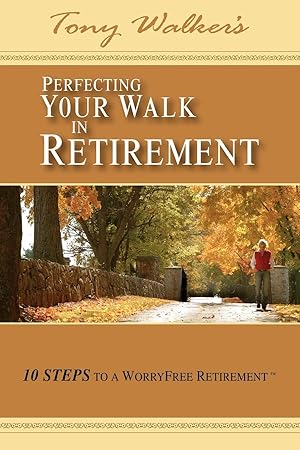 Bild des Verkufers fr Perfecting Your Walk in Retirement zum Verkauf von moluna