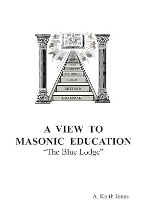 Bild des Verkufers fr A View To Masonic Education zum Verkauf von moluna