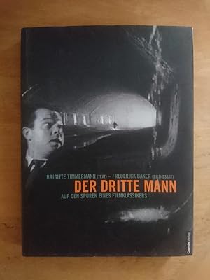 Bild des Verkufers fr Der Dritte Mann - Auf den Spuren eines Filmklassikers zum Verkauf von Antiquariat Birgit Gerl