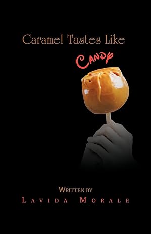 Bild des Verkufers fr Caramel Tastes Like Candy zum Verkauf von moluna