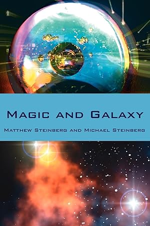 Seller image for Magic and Galaxy for sale by moluna