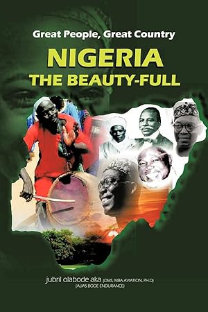 Immagine del venditore per Great People, Great Country, Nigeria the Beautiful venduto da moluna
