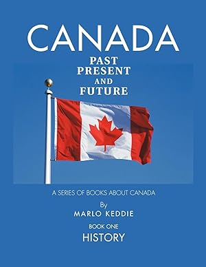 Seller image for Canada Past Present and Future for sale by moluna