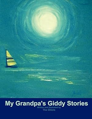 Imagen del vendedor de My Grandpa\ s Giddy Stories a la venta por moluna