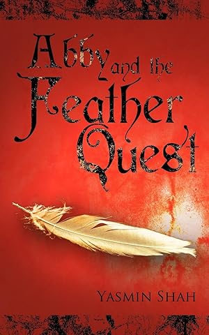 Seller image for Abby and the Feather Quest for sale by moluna