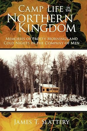 Seller image for Camp Life in the Northern Kingdom for sale by moluna