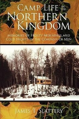 Seller image for Camp Life in the Northern Kingdom for sale by moluna