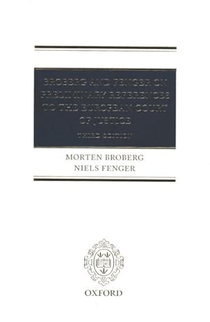 Seller image for Broberg and Fenger on Preliminary References to the European Court of Justice for sale by GreatBookPrices