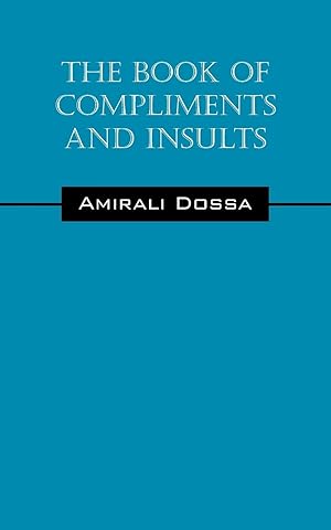 Seller image for The Book of Compliments and Insults for sale by moluna