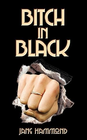 Seller image for Bitch in Black for sale by moluna