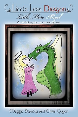 Seller image for Little Less Dragon Little More Angel for sale by moluna