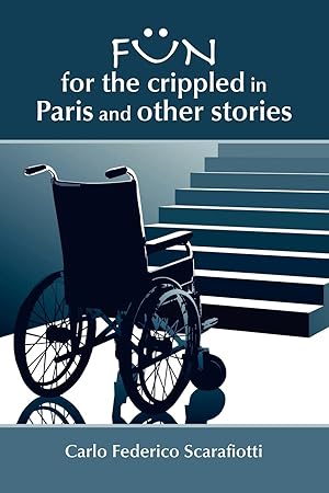 Bild des Verkufers fr Fun for the Crippled in Paris zum Verkauf von moluna
