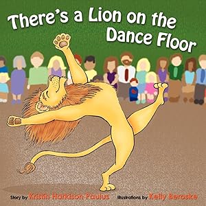 Imagen del vendedor de There\ s a Lion On the Dance Floor a la venta por moluna