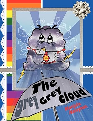 Bild des Verkufers fr The Grey Grey Cloud zum Verkauf von moluna