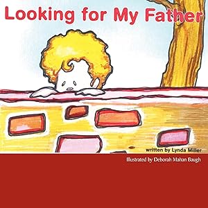 Seller image for Looking For My Father for sale by moluna