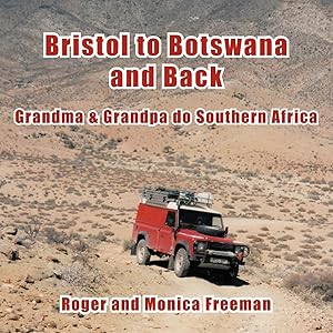 Imagen del vendedor de Bristol to Botswana and Back a la venta por moluna