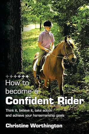 Seller image for How to Become a Confident Rider for sale by moluna