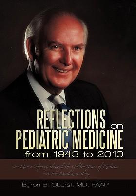 Immagine del venditore per Reflections on Pediatric Medicine from 1943 to 2010 venduto da moluna