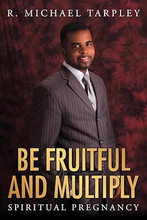 Seller image for Be Fruitful and Multiply for sale by moluna