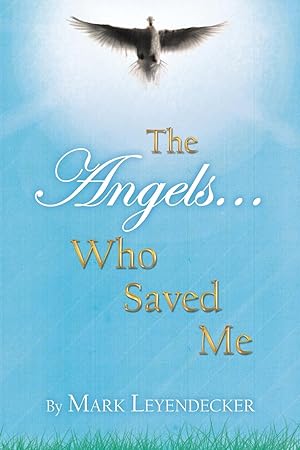 Immagine del venditore per The Angels Who Saved Me venduto da moluna
