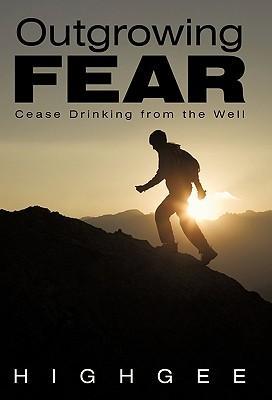 Image du vendeur pour Outgrowing Fear mis en vente par moluna